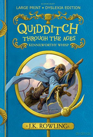 Quidditch Through the Ages: Large Print Dyslexia Edition - J.K. Rowling [KSIĄŻKA]