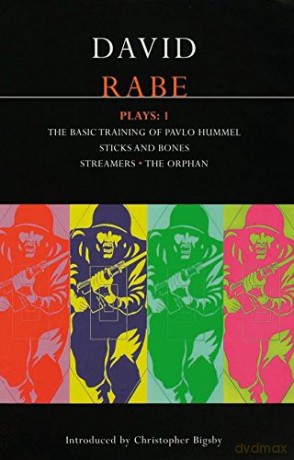 Rabe Plays:1: Basic Training of Pavlo Hummel; Sticks and Bones; Streamers; the Orphan Vol 1 (Contemporary Dramatists) - David Rabe [KSIĄŻKA]