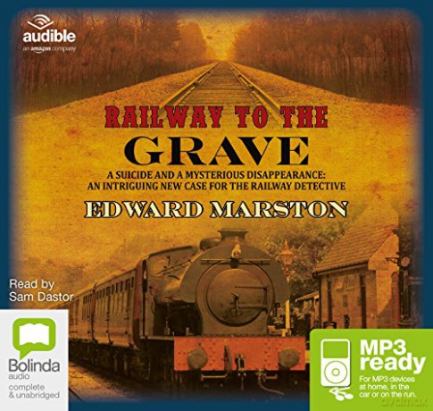 Railway to the Grave: 7 (Railway Detective) - Edward Marston [KSIĄŻKA]