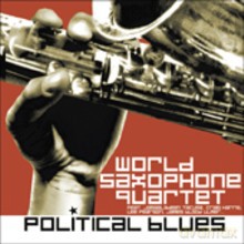 World Saxophone Quartet: Political Blues [CD]