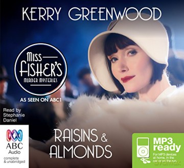Raisins and Almonds: 9 (A Phryne Fisher Mystery) - Kerry Greenwood [KSIĄŻKA]