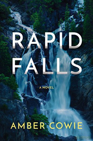 Rapid Falls - Amber Cowie [KSIĄŻKA]