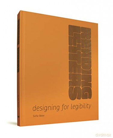 Reading Letters: Designing for Legibility - Sofie Beier [KSIĄŻKA]
