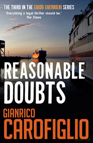 Reasonable Doubts (Guido Guerrieri Novels) - Gianrico Carofiglio [KSIĄŻKA]