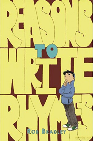Reasons to Write Rhymes - Rob Bradley [KSIĄŻKA]