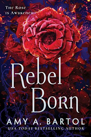 Rebel Born: 3 (Secondborn) - Amy A. Bartol [KSIĄŻKA]