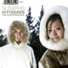 Slowpho: Hi-Fi Sounds For Young Norwegians [Winyl]