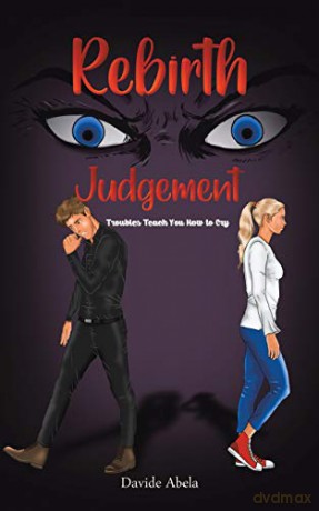 Rebirth Judgement: Troubles Teach You How to Cry - Davide Abela [KSIĄŻKA]