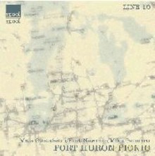 Mats Gustafsson, Kurt Newman, Mike Gennaro: Port Huron Picnic [CD]