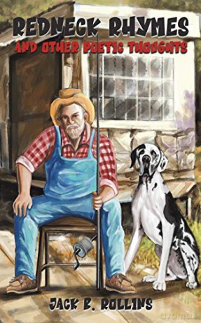 Redneck Rhymes and Other Poetic Thoughts - Jack B. Rollins [KSIĄŻKA]