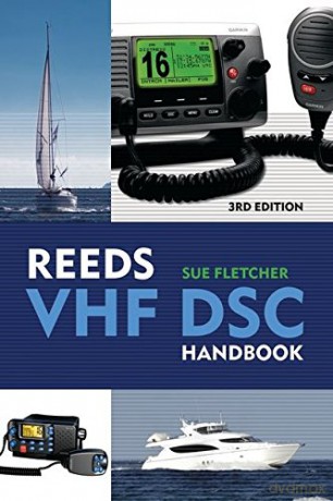 Reeds VHF/DSC Handbook - Sue Fletcher [KSIĄŻKA]