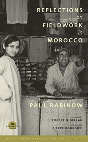Reflections on Fieldwork in Morocco - Paul Rabinow [KSIĄŻKA]
