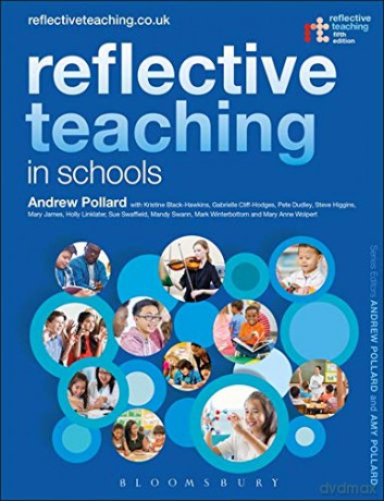 Reflective Teaching in Schools - Andrew Pollard [KSIĄŻKA]