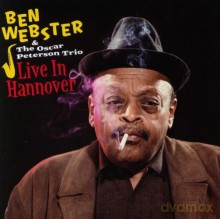 Ben Webster: Live In Hannover [CD]