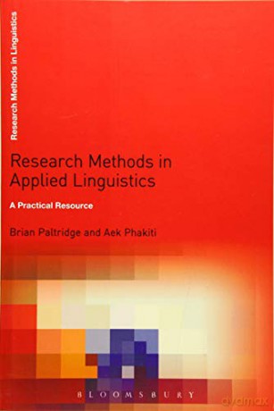 Research Methods in Applied Linguistics: A Practical Resource (Research Methods in Linguistics) - Brian Paltridge [KSIĄŻKA]