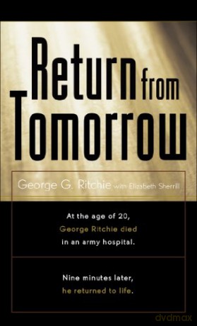 Return from Tomorrow - George C. Ritchie [KSIĄŻKA]