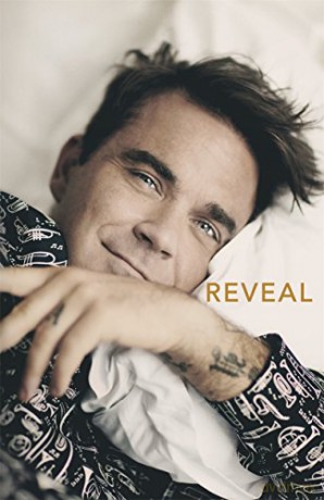 Reveal: Robbie Williams - Chris Heath [KSIĄŻKA]