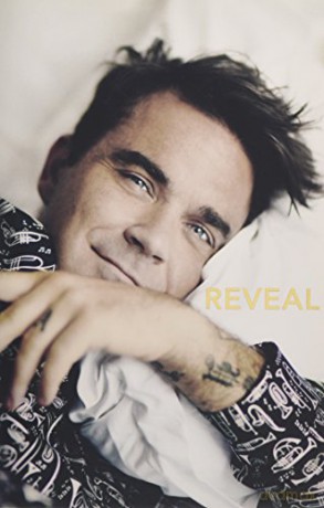 Reveal: Robbie Williams - Chris Heath [KSIĄŻKA]