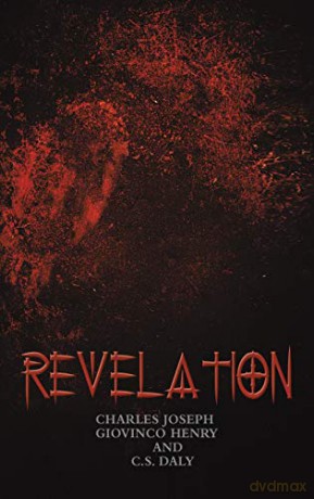 Revelation - Charles Joseph Giovinco Henry, C.S. Daly [KSIĄŻKA]