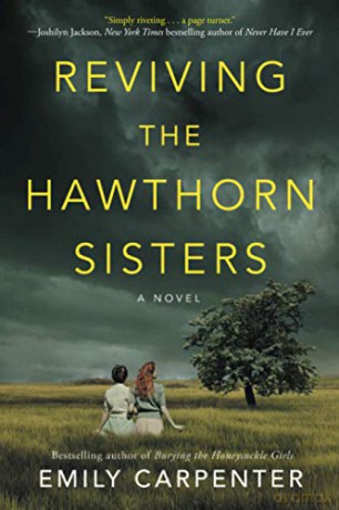 Reviving the Hawthorn Sisters - Emily Carpenter [KSIĄŻKA]