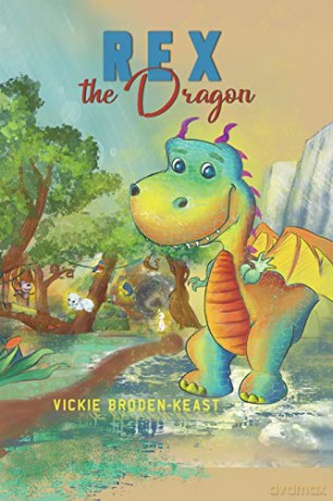 Rex the Dragon - Vickie Broden-Keast [KSIĄŻKA]