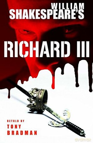 Richard III (Shakespeare Today) - Tony Bradman [KSIĄŻKA]