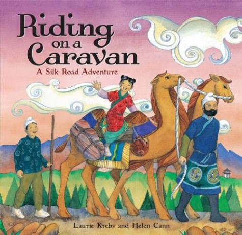 Riding on a Caravan: A Silk Road Adventure - Laurie Krebs [KSIĄŻKA]