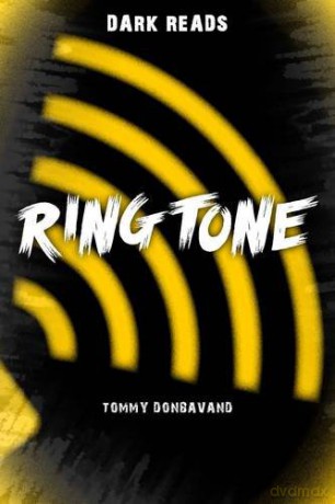 Ringtone (Dark Reads) - Tommy Donbavand [KSIĄŻKA]