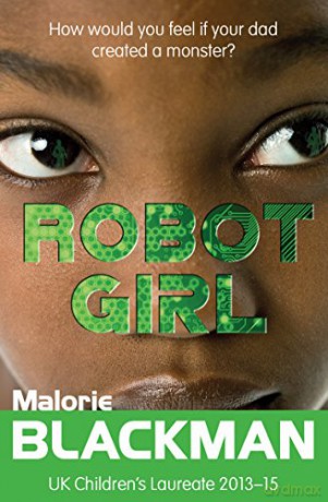 Robot Girl - Malorie Blackman [KSIĄŻKA]
