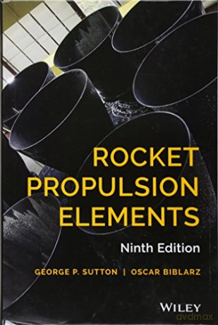 Rocket Propulsion Elements - George P. Sutton [KSIĄŻKA]
