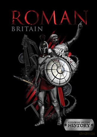 Roman Britain (Exploring British History) - Susan Harrison [KSIĄŻKA]