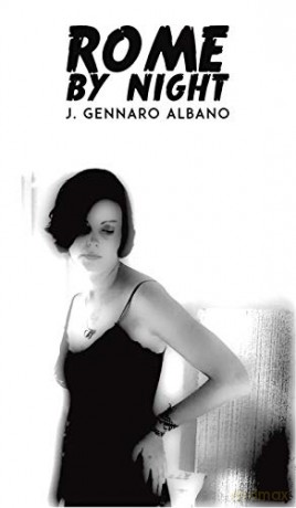 Rome by Night - J. Gennaro Albano [KSIĄŻKA]