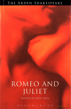 Romeo and Juliet: Third Series (The Arden Shakespeare Third Series) - William Shakespeare [KSIĄŻKA]