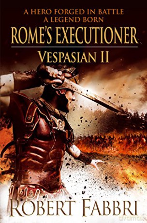 Rome's Executioner: VESPASIAN II: 02 - Robert Fabbri [KSIĄŻKA]