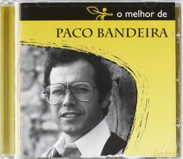 Paco Bandeira: O Melhor De Paco Bandeira [CD]