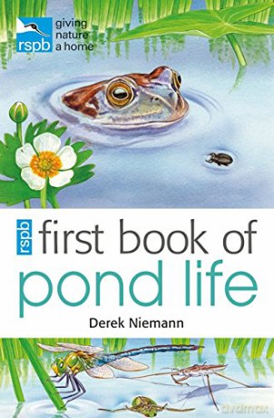RSPB First Book Of Pond Life - Derek Niemann [KSIĄŻKA]