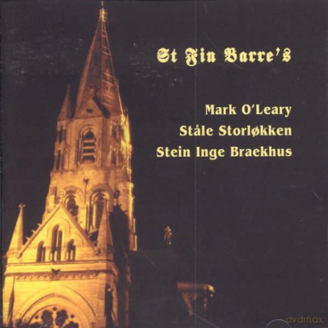 Mark O'Leary, Stale Storlokken, Stein Inge Braekhus: St. Fin Barre's [CD]