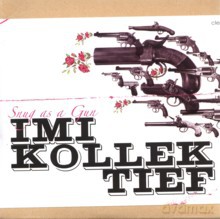 IMI Kollektief: Snug as a Gun [CD]