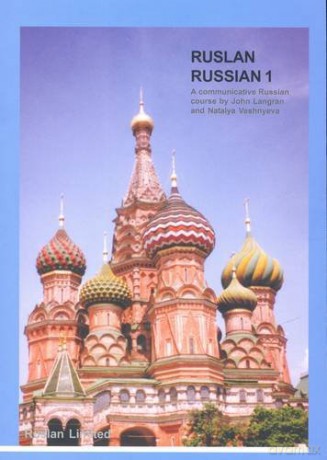 Ruslan Russian 1: a communicative Russian course with MP3 audio download (5th Edition) (5th Ediiton) - John Langran [KSIĄŻKA]