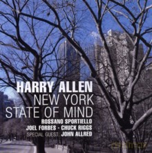 Harry Allen: New York State Of Mind [CD]