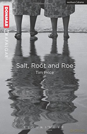 Salt, Root and Roe (Modern Plays) - Tim Price [KSIĄŻKA]
