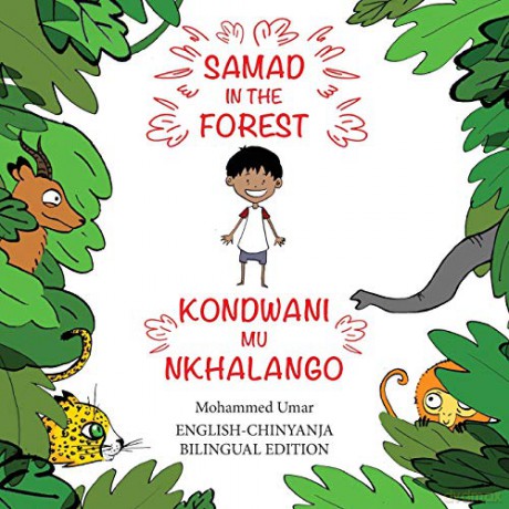 Samad in the Forest: English-Chinyanja Bilingual Edition - Mohammed Umar [KSIĄŻKA]