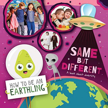 Same but Different (A Book About Diversity) (How to Be an Earthling) - Kirsty Holmes [KSIĄŻKA]