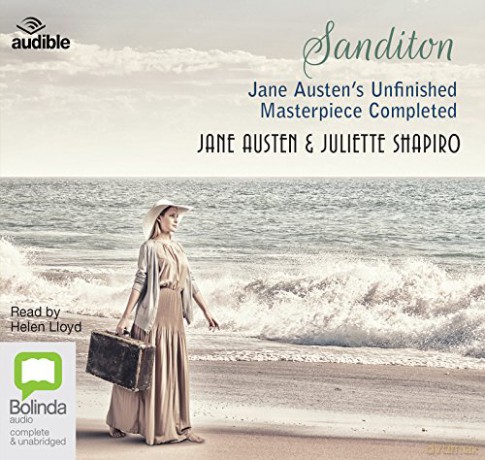 Sanditon: Jane Austen's Unfinished Masterpiece Completed - Jane Austen [KSIĄŻKA]