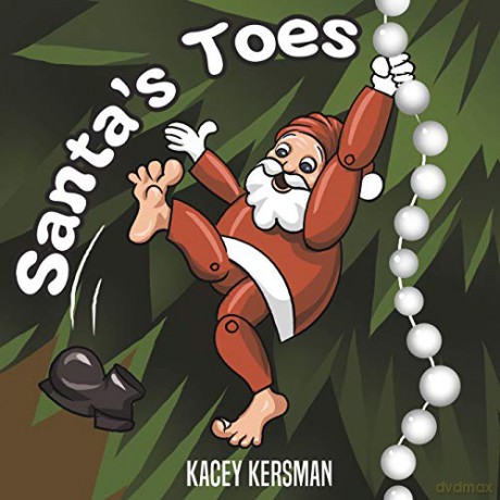 Santa's Toes - Kacey Kersman [KSIĄŻKA]