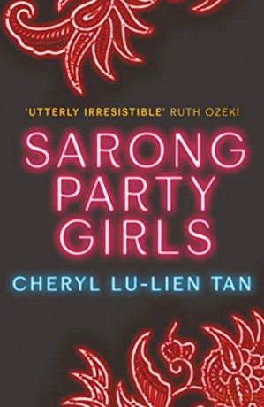 Sarong Party Girls - Cheryl Lu-Lien Tan [KSIĄŻKA]