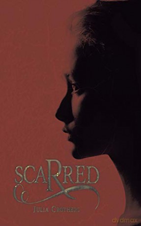 Scarred - Julia Crothers [KSIĄŻKA]