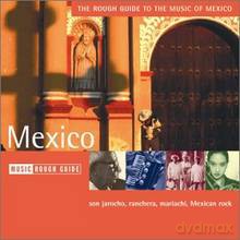 Różni Wykonawcy - Rough Guide: Music of Mexico [CD]