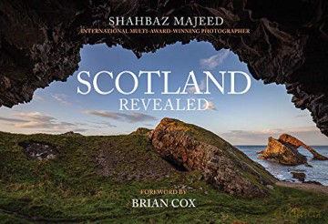 Scotland Revealed - Shahbaz Majeed [KSIĄŻKA]