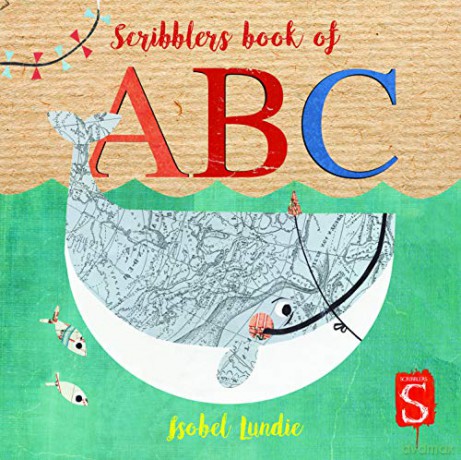Scribblers Book of ABC (Scribblers Board Book) - Isobel Lundie [KSIĄŻKA]